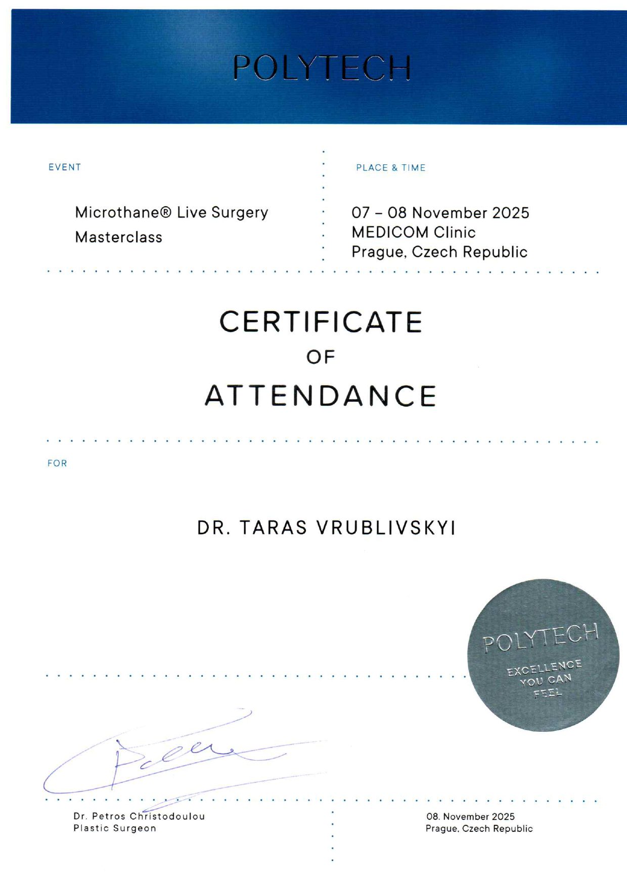 Сертифікат Тараса Врублівського про участь у Microthane Live Surgery Masterclass у Празі.